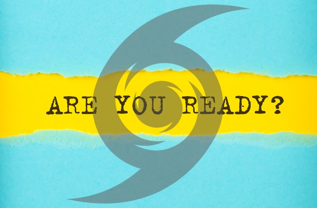 Are You Ready? Hurricane Preparedness 